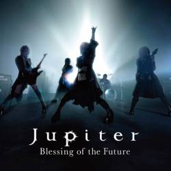 Jupiter (JAP) : Blessing of the Future